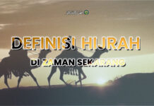 DEFINISI HIJRAH DI ZAMAN SEKARANG definisi hijrah zaman sekarang