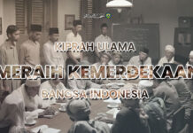 KIPRAH ULAMA DALAM KEMERDEKAAN BANGSA INDONESIA kiprah ulama dalam kemerdekaan bangsa Indonesia
