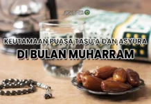 Keutamaan Puasa Tasu’a dan Asyura di Bulan Muharram Tasu'a Asyura